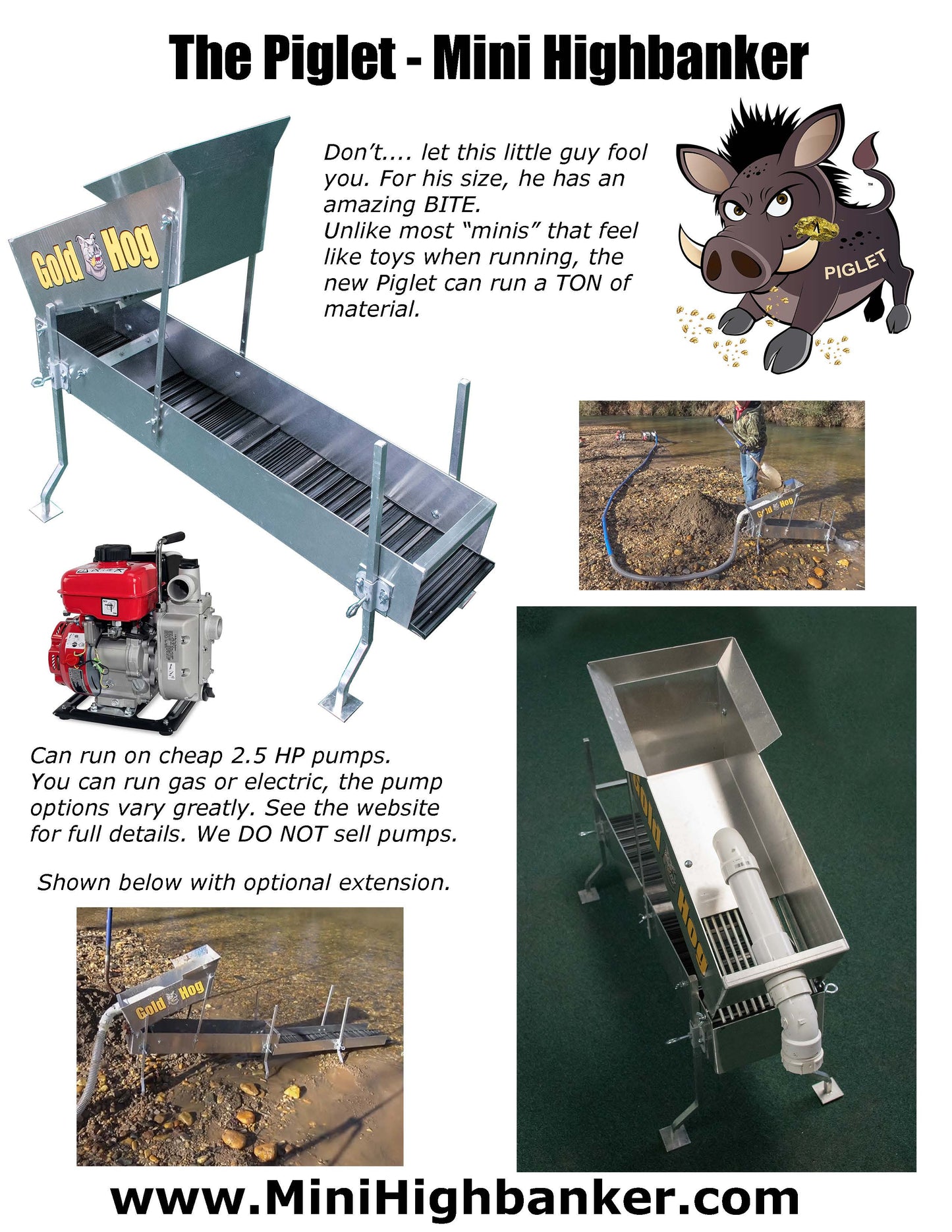 Piglet Mini Highbanker